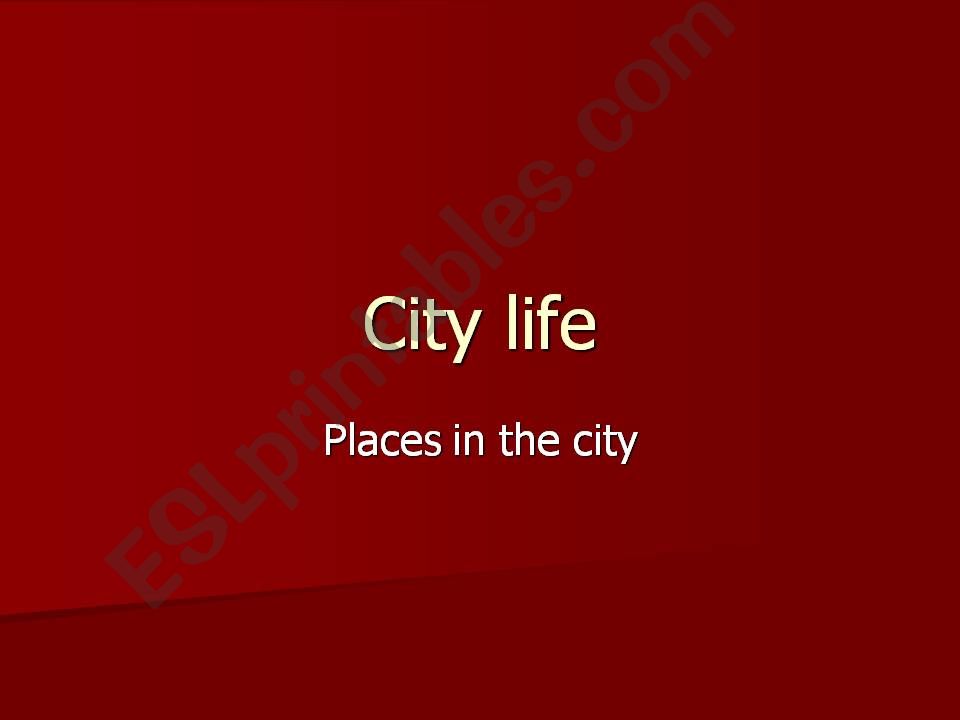 City life powerpoint