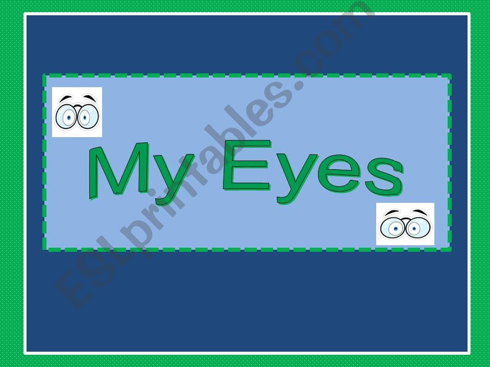 chant: My Eyes + tasks powerpoint