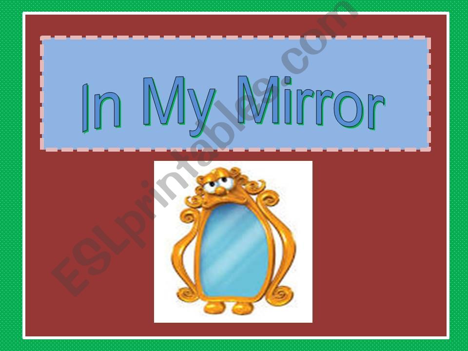 chant:: In My Mirror + tasks powerpoint