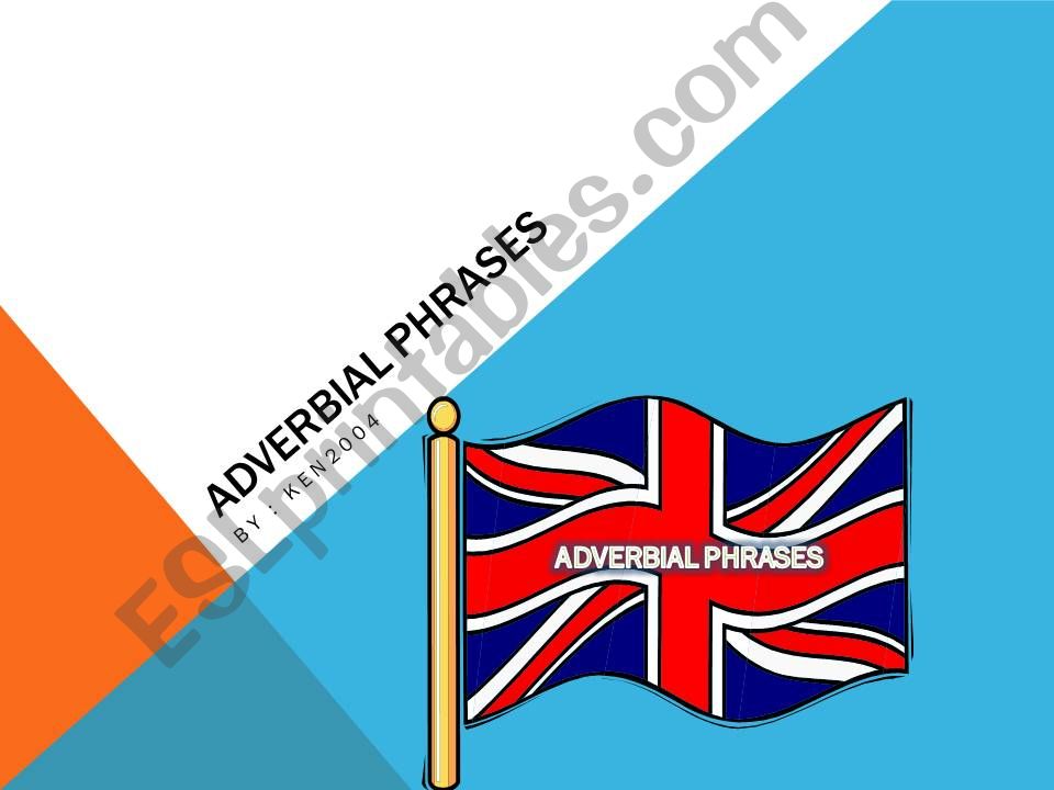 Adverbial phrases powerpoint