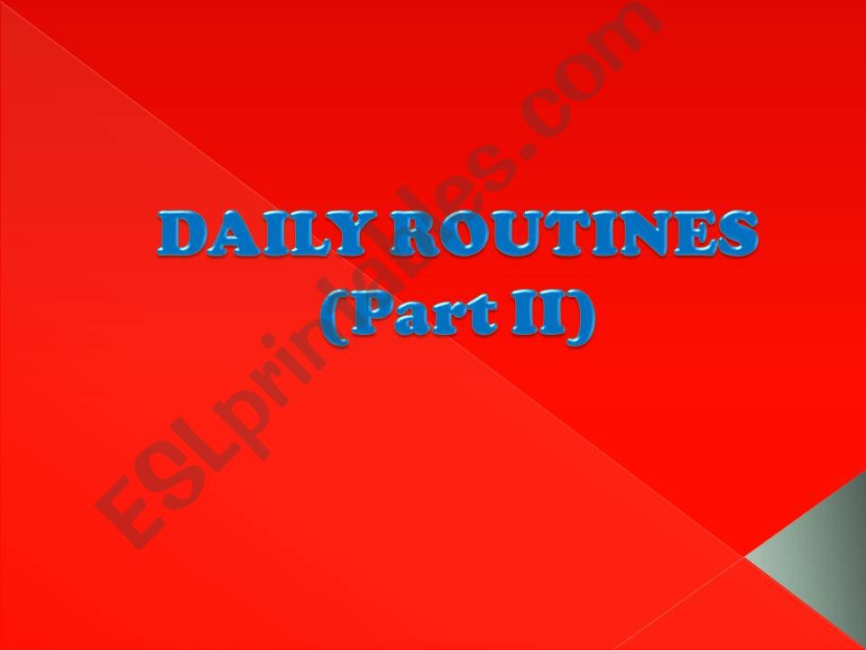 Daily Routines (Part II) powerpoint