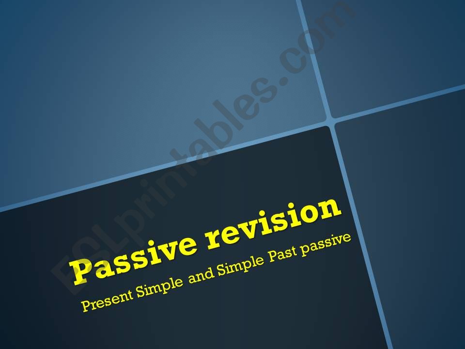 Present Simple and Simple Past passive - Revision exercises