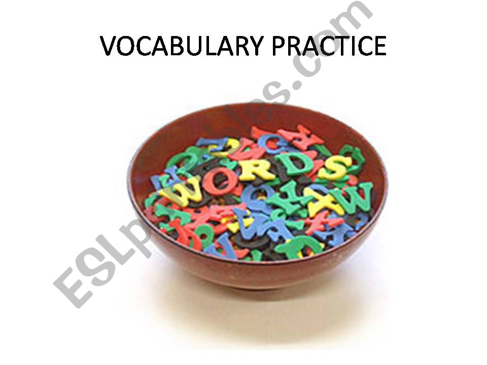 Vocabulary Practice powerpoint
