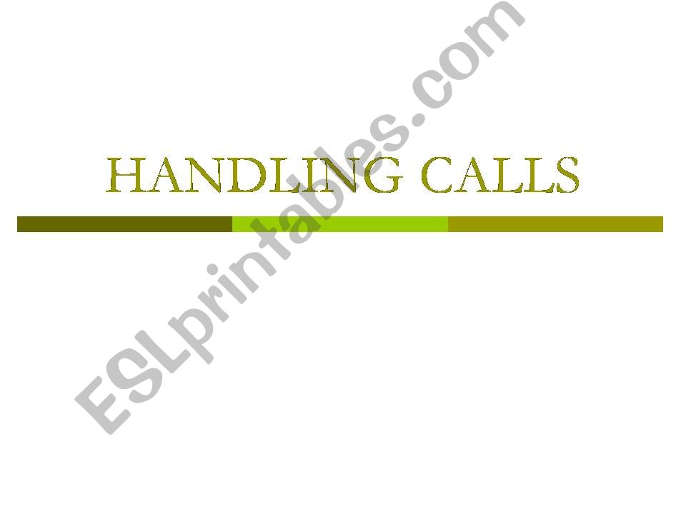 Handling calls powerpoint