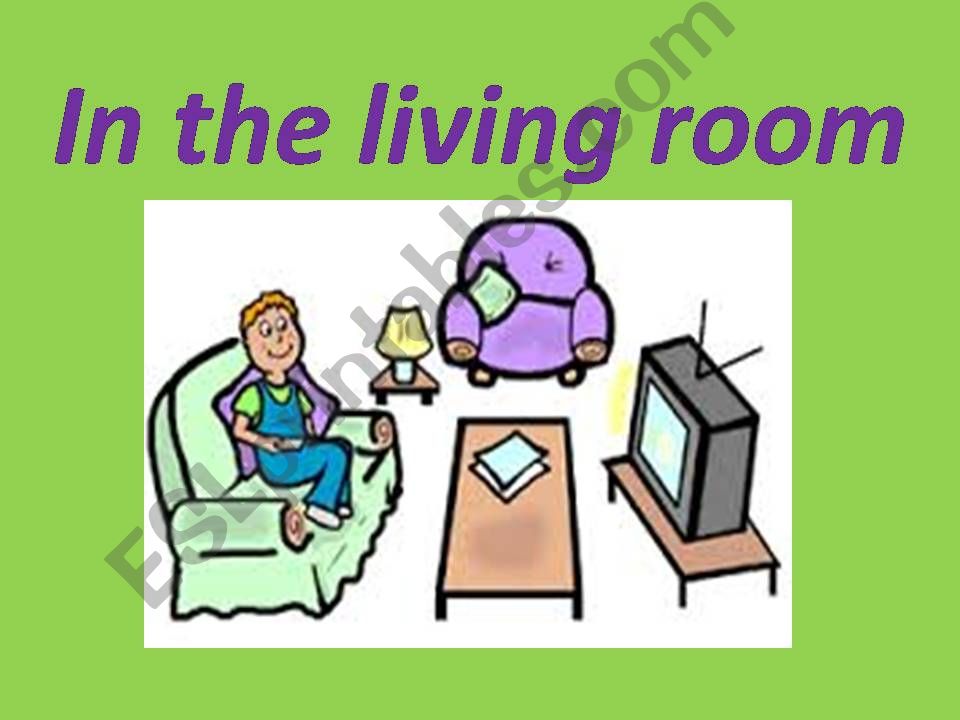 In the living room powerpoint