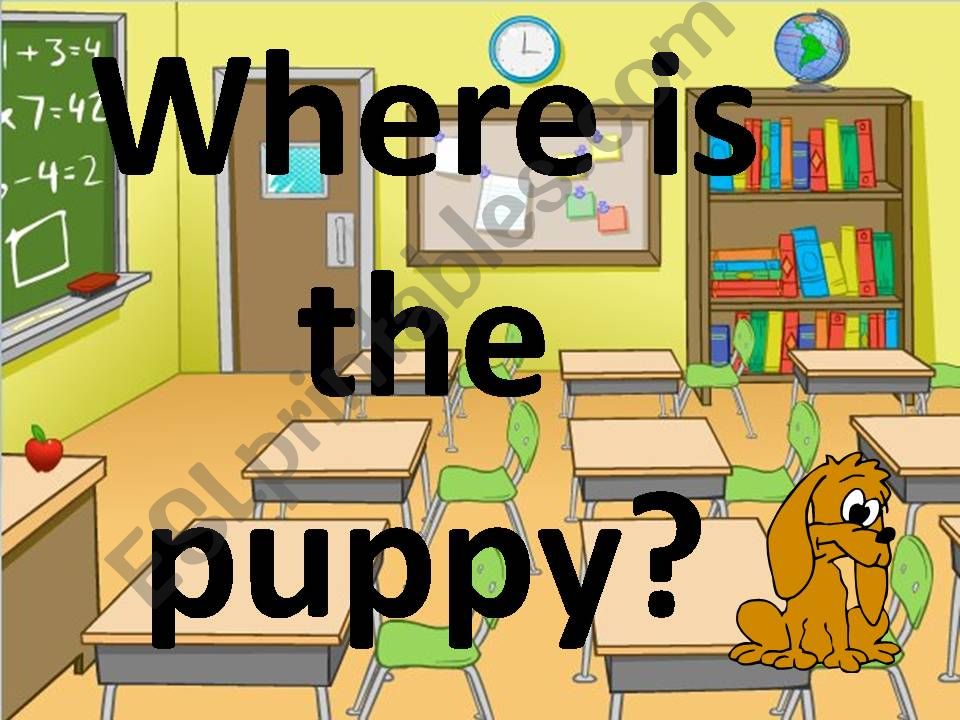 Where is the Puppy? In, On and Under Practice