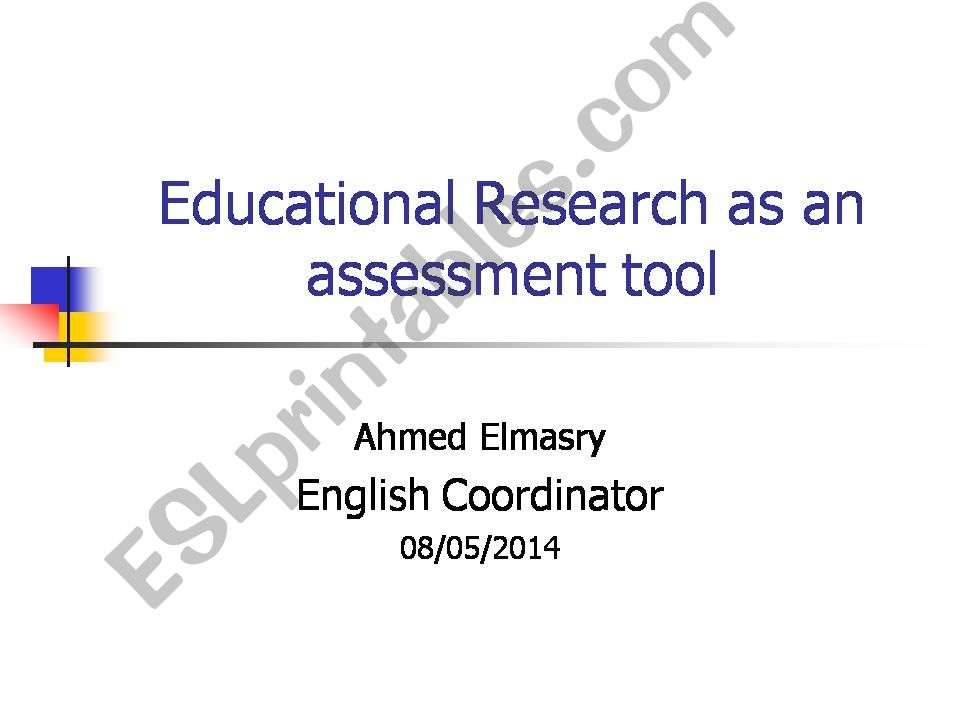 A research as an assessment tool