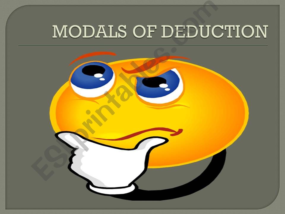 Modals of Deduction powerpoint