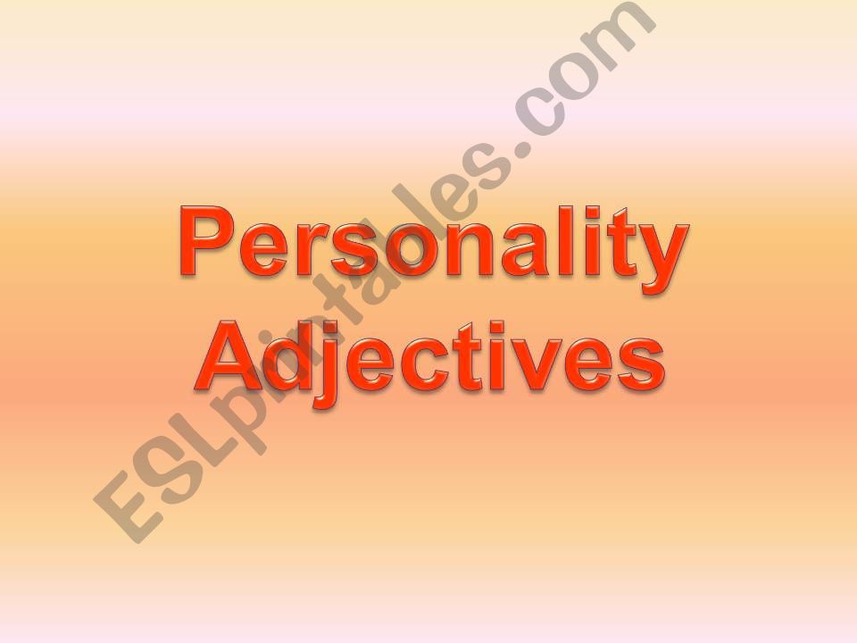 Personality adjectives powerpoint