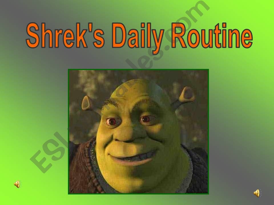 Shreks daily routine powerpoint