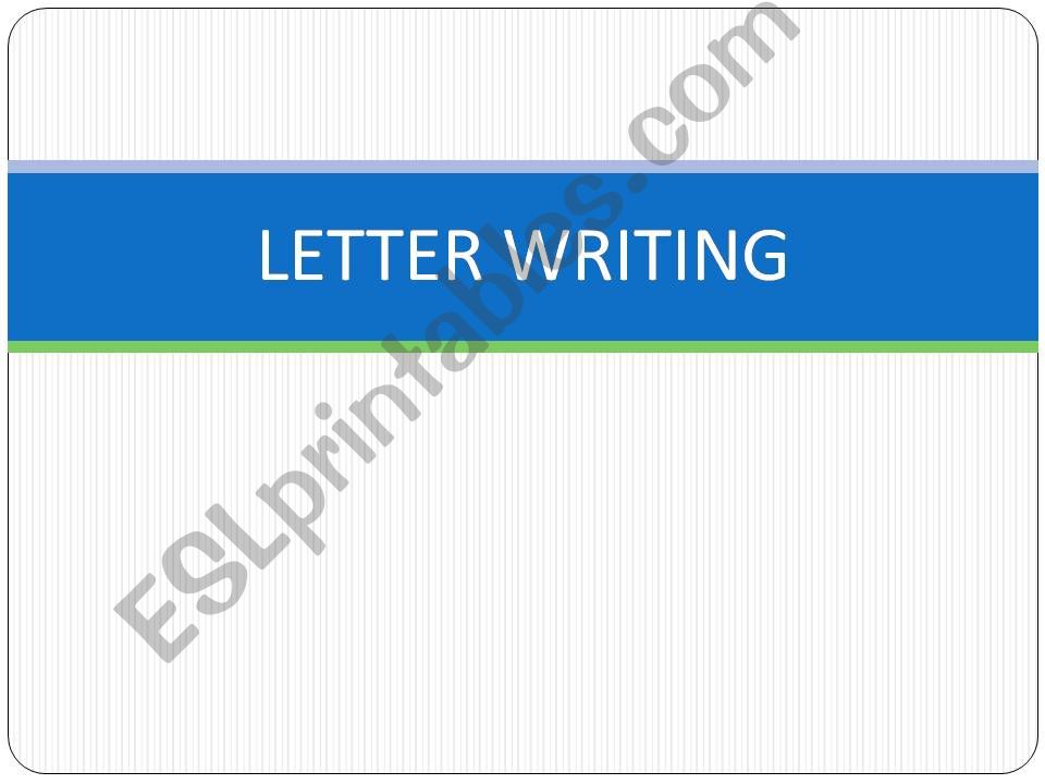 LETTER WRITING PART 1 powerpoint