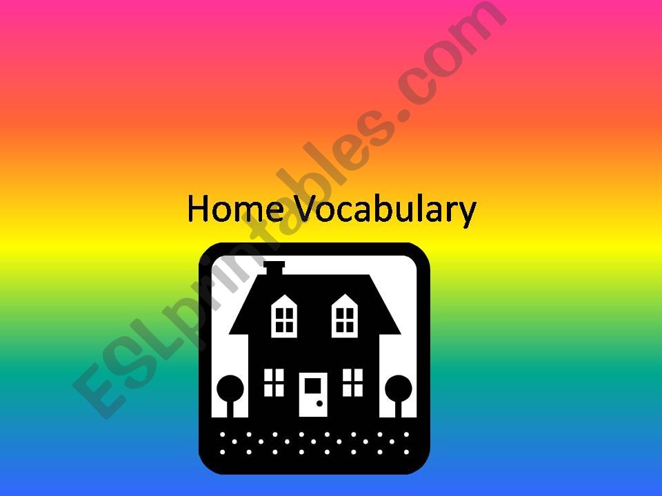 Home Vocabulary powerpoint