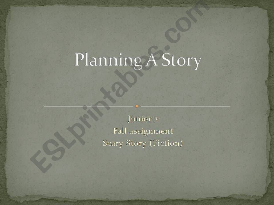 Planning A Scary Story powerpoint
