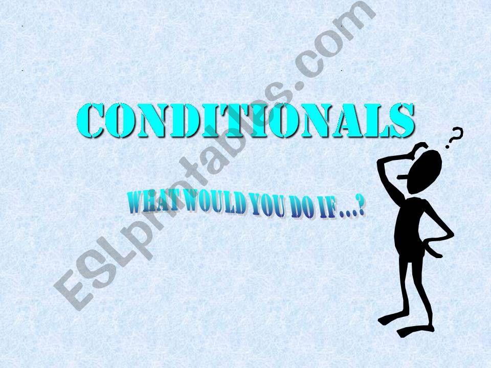 Conditionals Game powerpoint