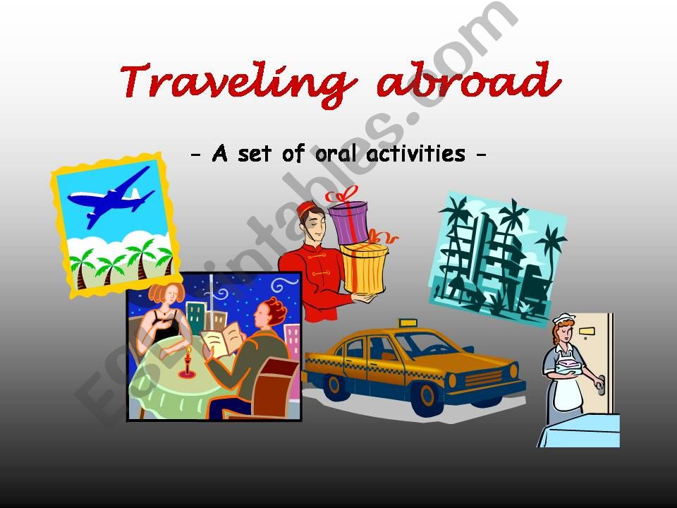 Traveling abroad issues (Role Plays)