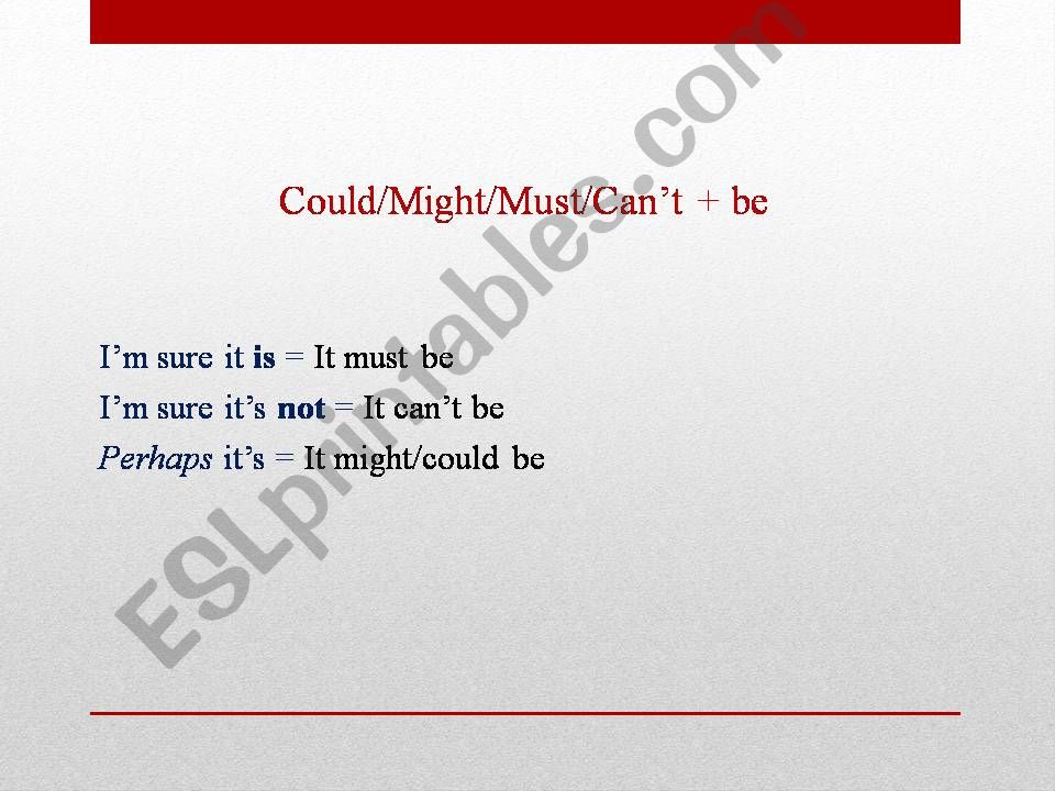 Modals of Certainty and Possibility