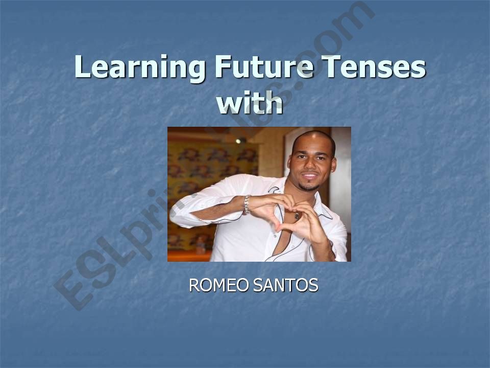 Future Perfect & Continuous With Romeo Santos