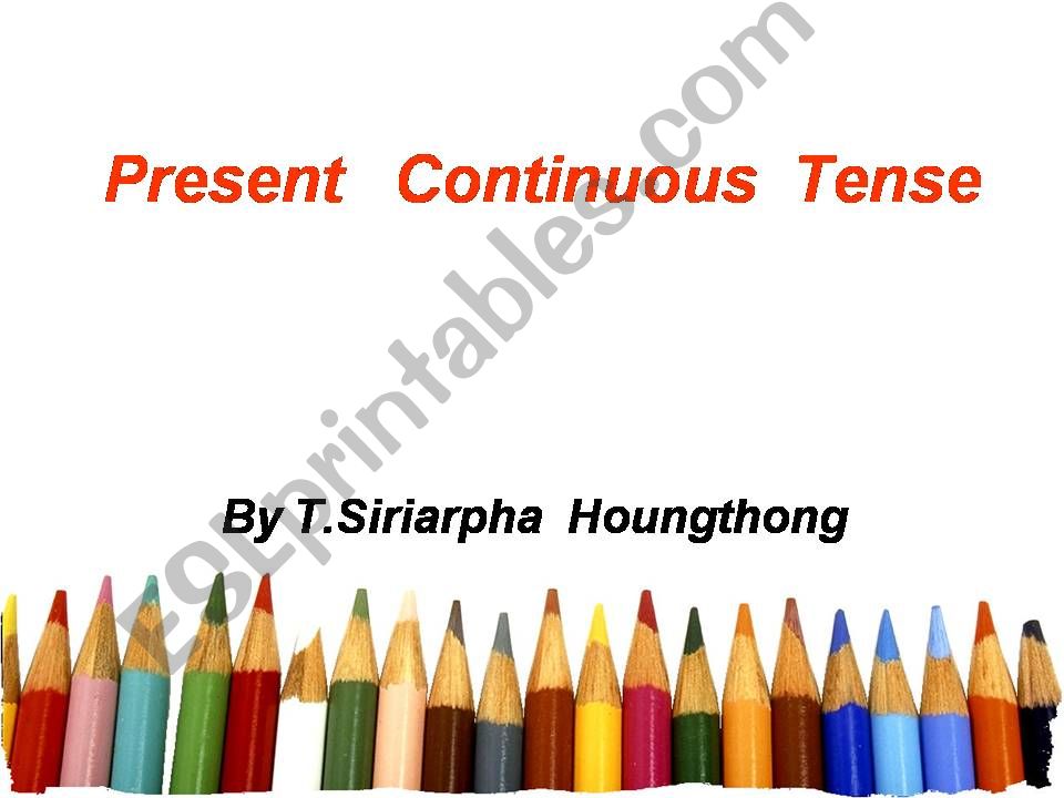 Present Continuous Tense powerpoint