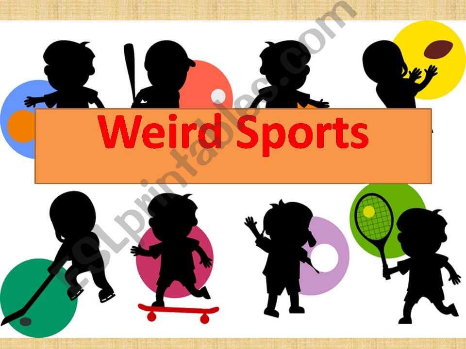 Weird sports powerpoint