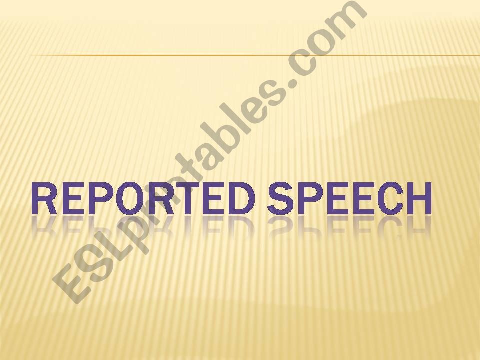 Reported Speech powerpoint