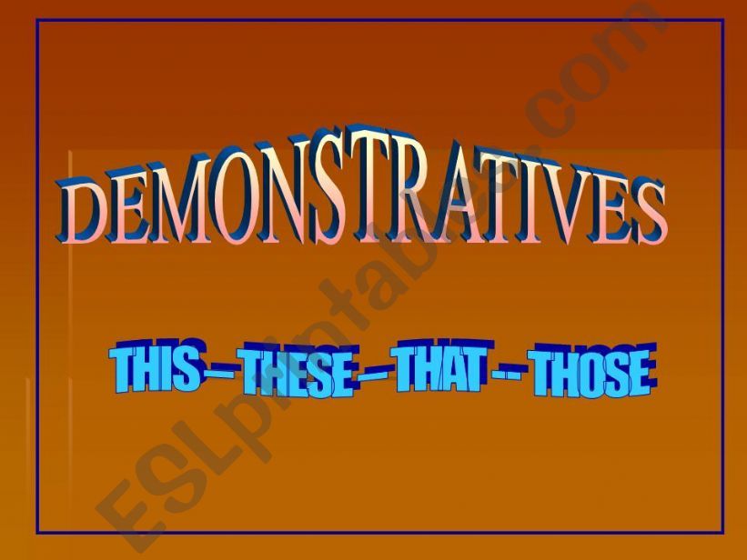 Demonstratives powerpoint