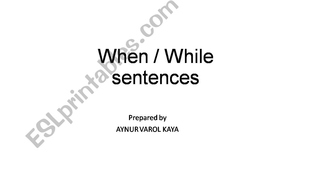 when while sentences powerpoint