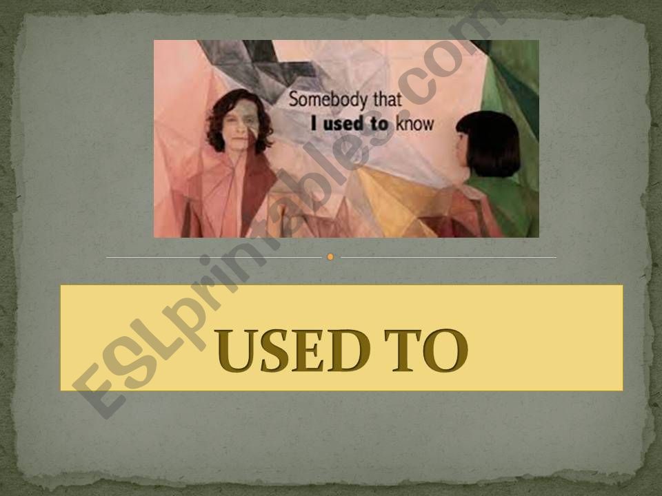 USED TO powerpoint