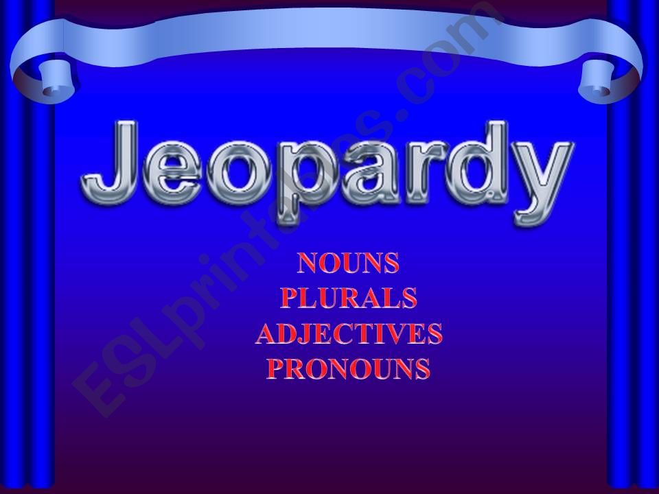 nouns,pronouns,adjectives,plurals jeopardy game