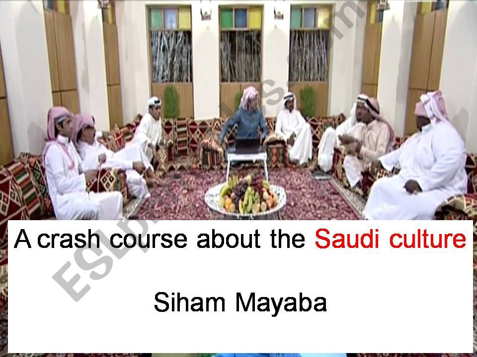 A crash course about the Saudi culture