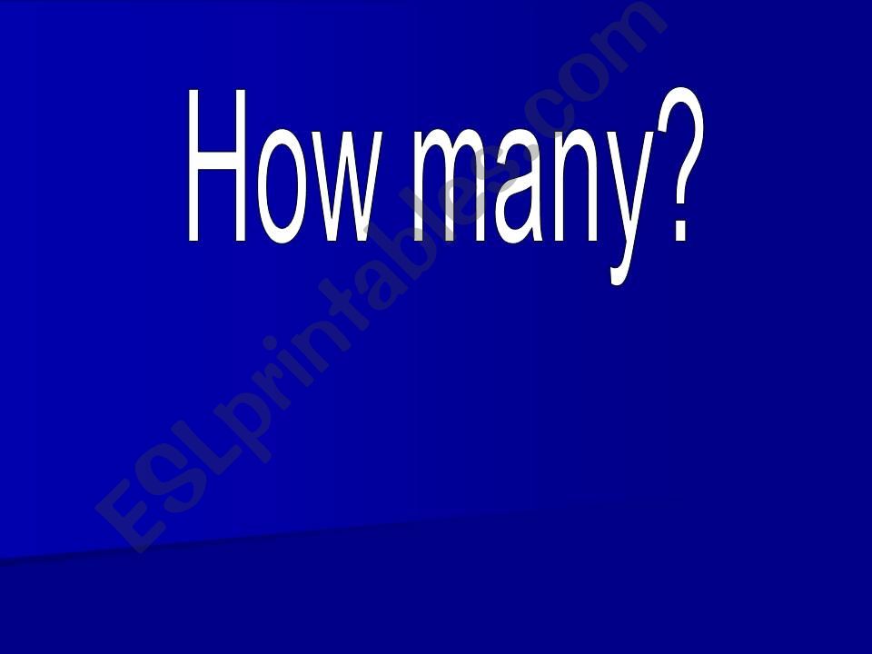 How many? powerpoint