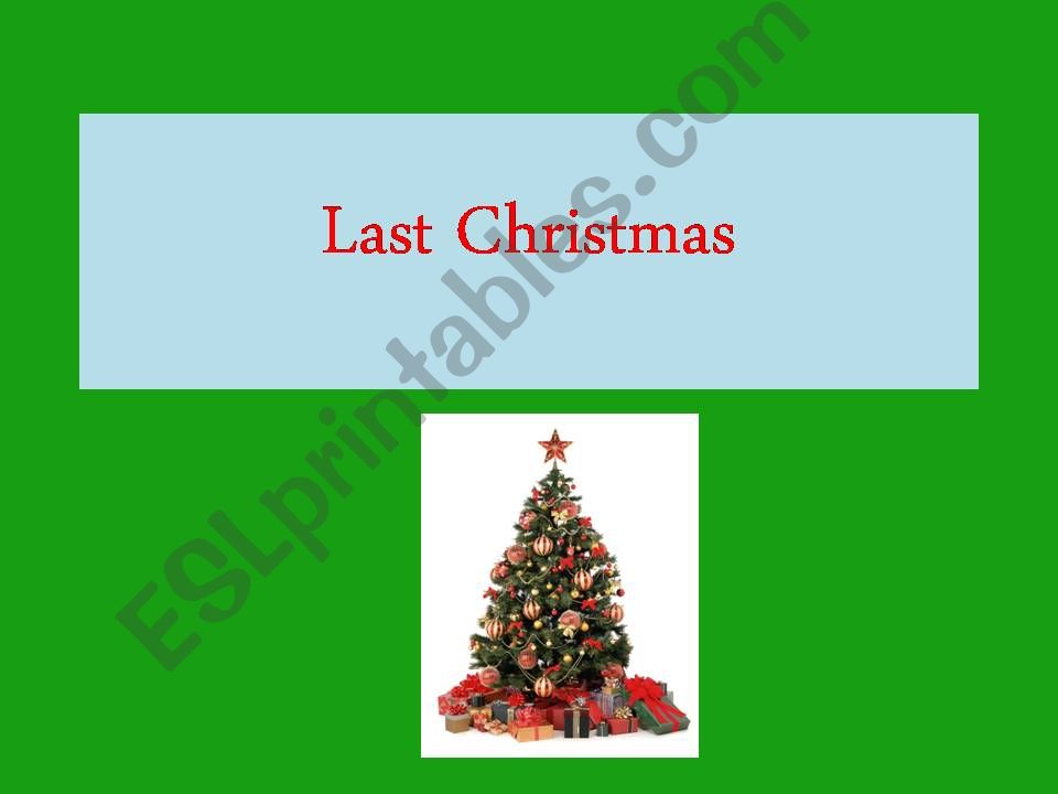 last christmas powerpoint