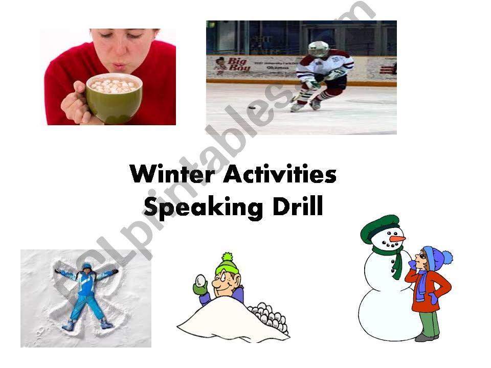 Winter Activities 3/4  Good Speaking Activity