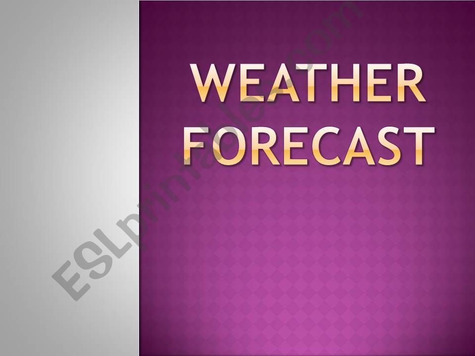 Weater Forecast powerpoint