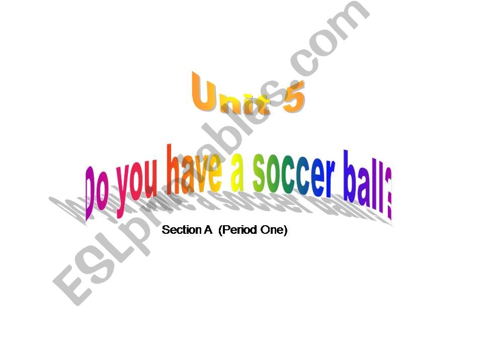do you have a soccer ball powerpoint