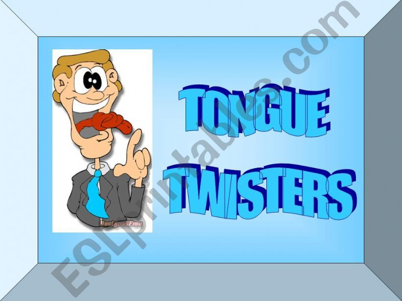 Tongue Twisters powerpoint