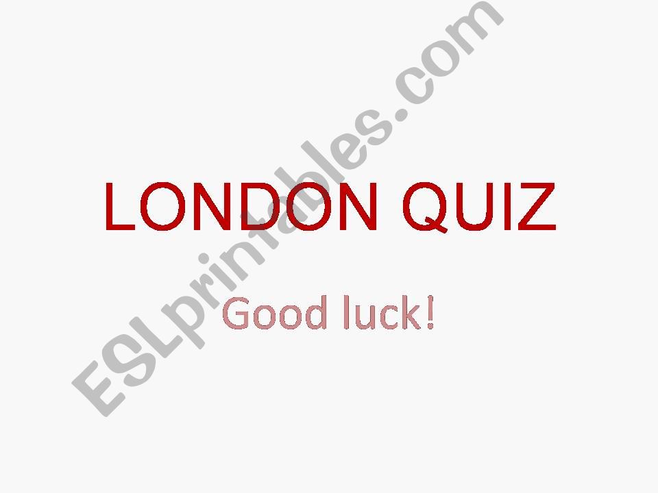 London Quiz powerpoint