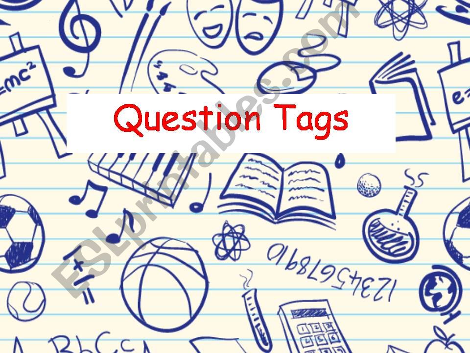Question-tags powerpoint