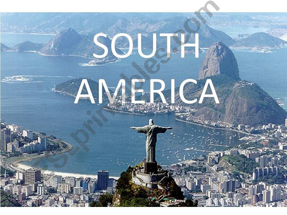 South America (part 1/2) powerpoint