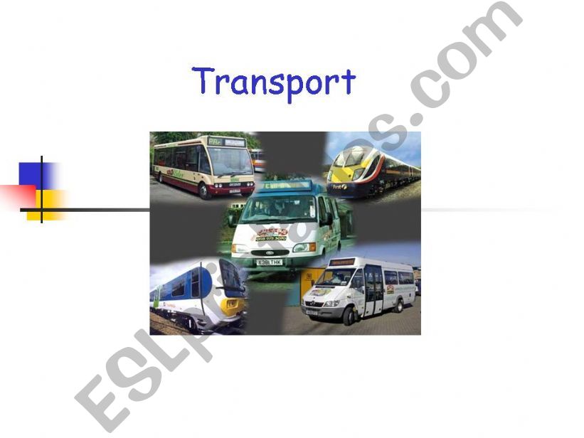 Transport (Part 1 of 4) powerpoint