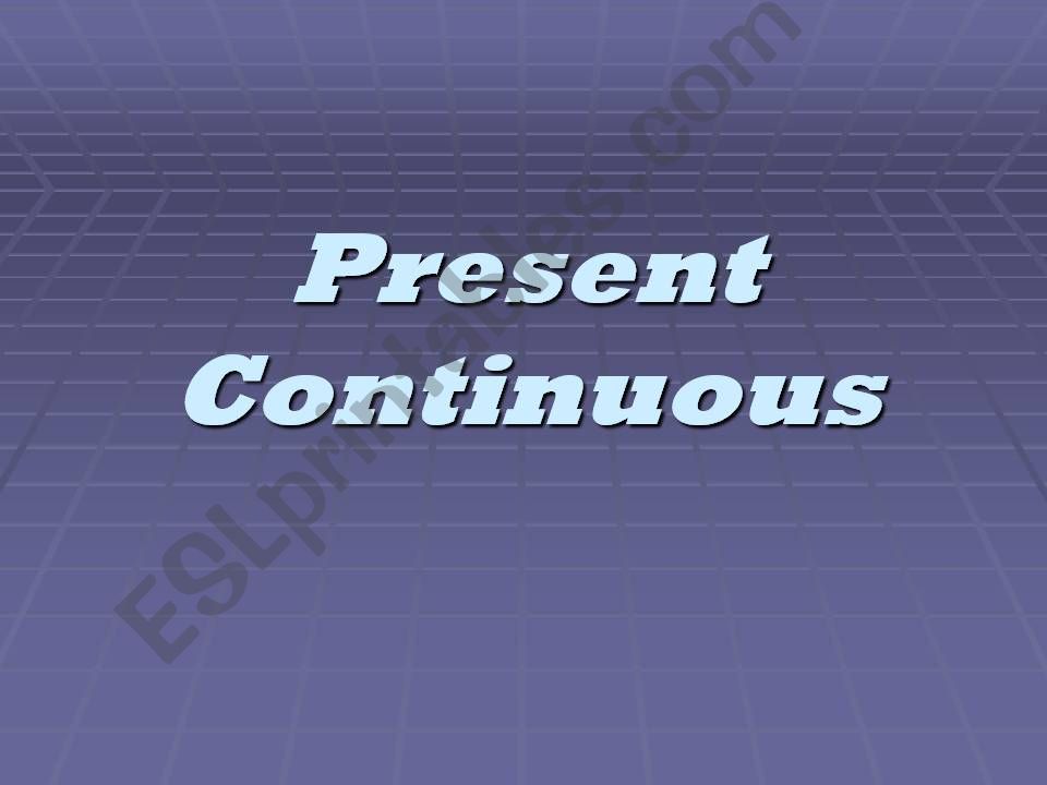 Present Continuous powerpoint