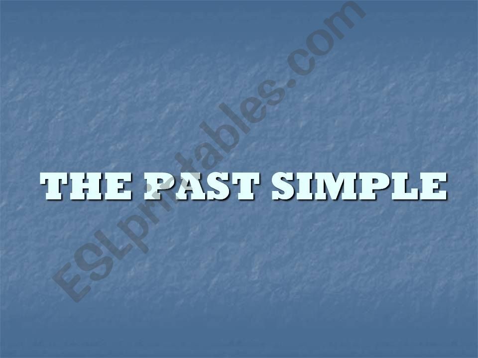 The Past Simple powerpoint