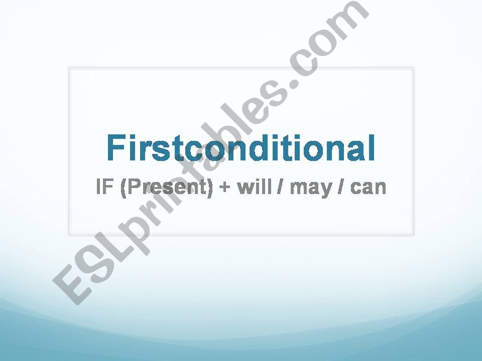 first conditional powerpoint