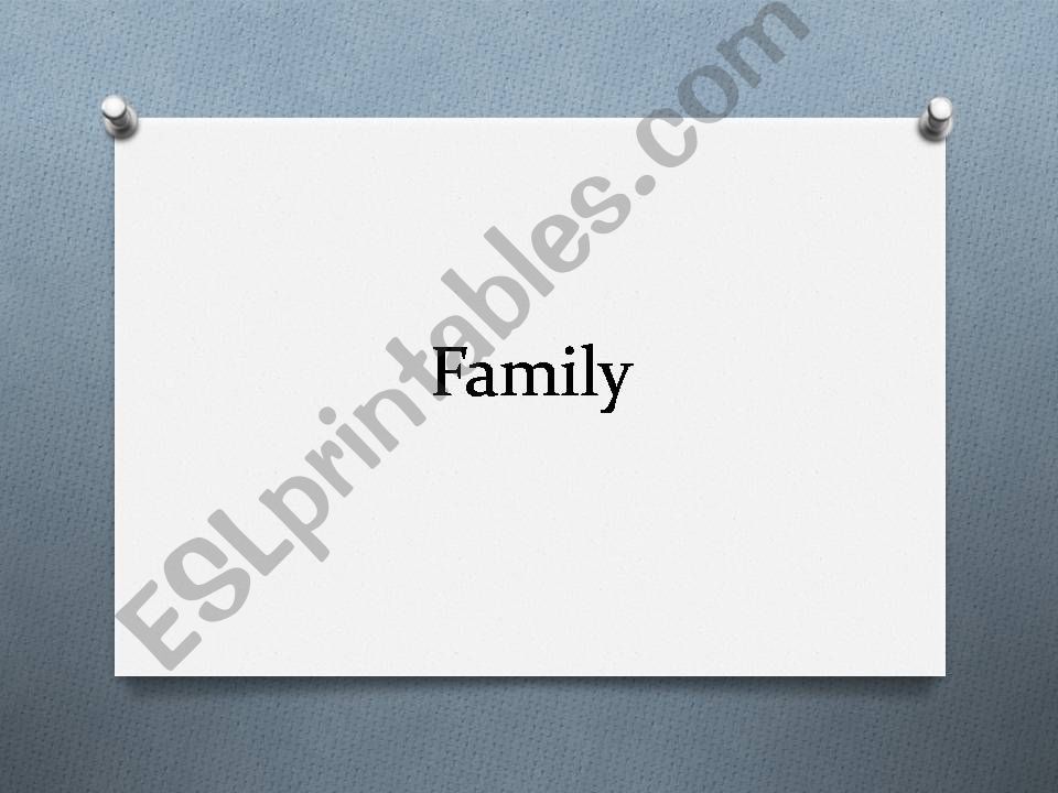 Family powerpoint