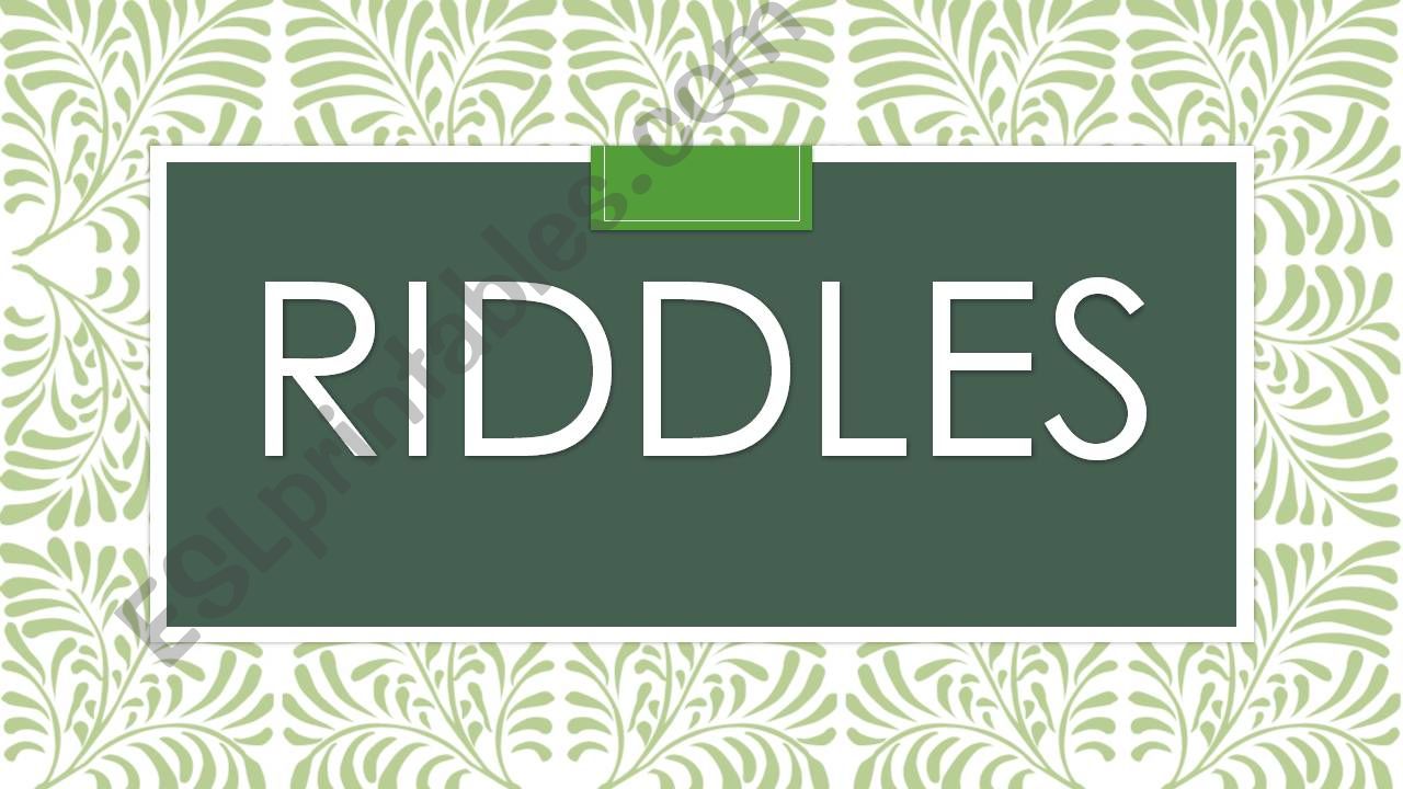 RIDDLES powerpoint