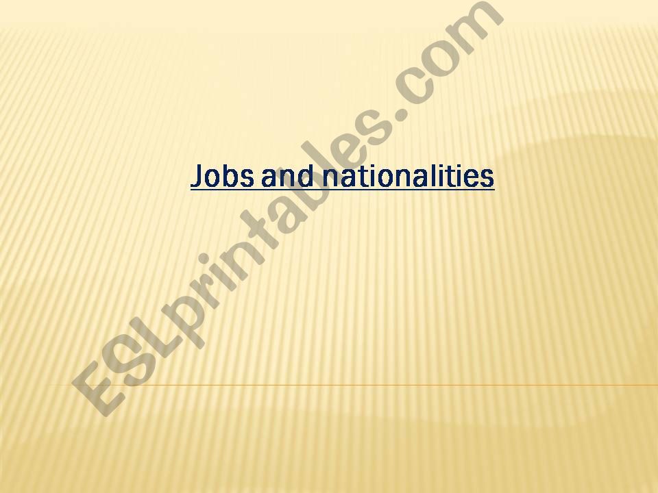 Jobs + Nationalities powerpoint