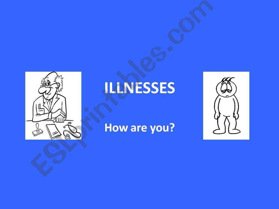 Ilnesses - How are you? powerpoint