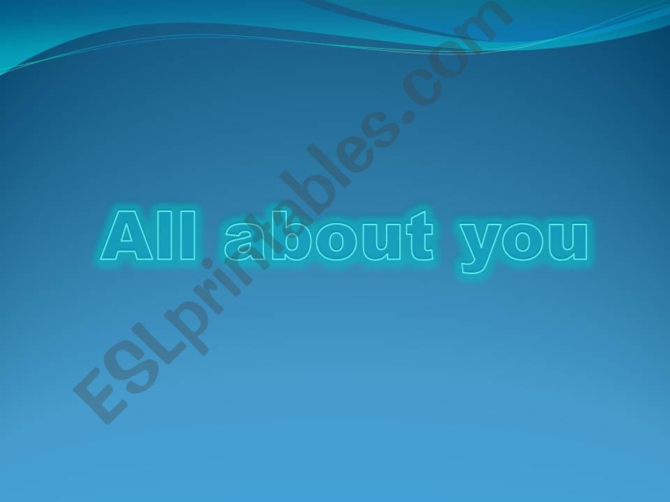 All about you - an interview powerpoint