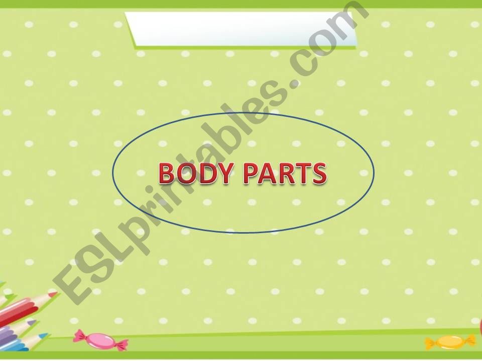 body parts powerpoint