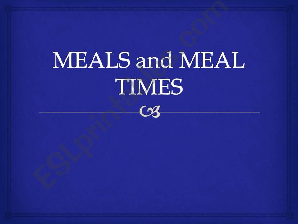 Meals and meal times powerpoint