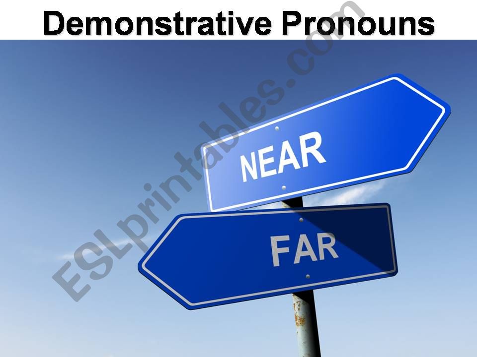 Demonstrative Pronouns powerpoint